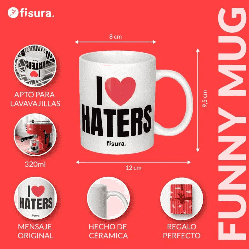 Taza “i love haters” Fisura – taza de cerámica 320 ml apta para lavavajillas - Image 3